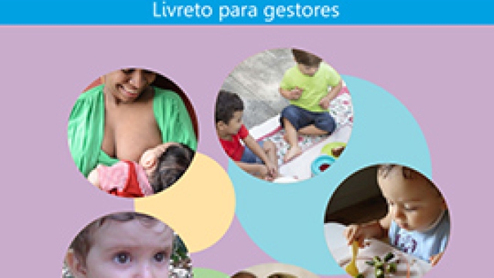 21 - CAB - A creche como promotora da amamentação e da alimentação adequada e saudável - Livreto para gestores