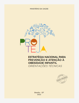 27 - CAB - Proteja - Estratégia Nacional para Prevenção e Atenção à Obesidade infantil orientações técnicas