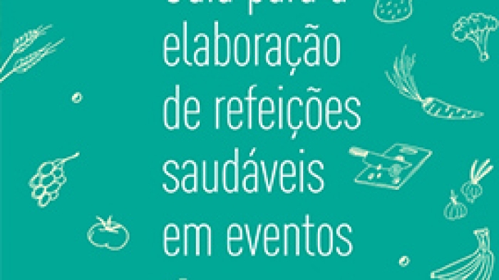 43 - CAB - Guia para a elaboração de refeições saudáveis em eventos