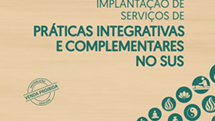 44 - CAB - Manual de Implantação de Serviços de Práticas Integrativas e Complementares no SUS