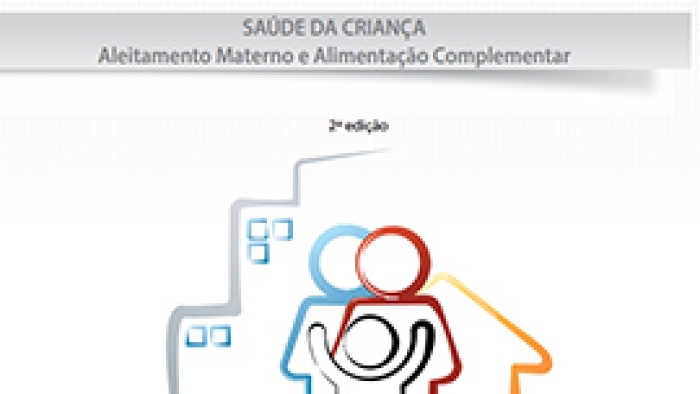 7 - CAB 23 - Saúde da Criança Aleitamento Materno e Alimentação Complementar 2ª Edição