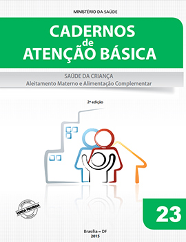 7 - CAB 23 - Saúde da Criança Aleitamento Materno e Alimentação Complementar 2ª Edição