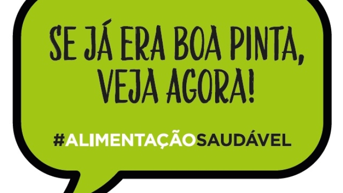 Placa -Se já era boa pinta, veja agora! #Alimentaçãosaudável