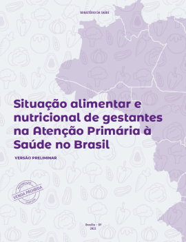 Situação alimentar e nutricional de gestantes na Atenção Primária à Saúde no Brasil