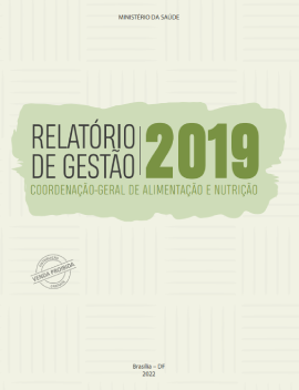 Relatório de Gestão 2019 Coordenação-Geral de Alimentação e Nutrição