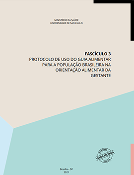 Fasciculo-3-Protocolos-de-uso-do-Guia-Alimentar-para-a-populacao-brasileira-na-orientacao-alimentar-de-gestantes