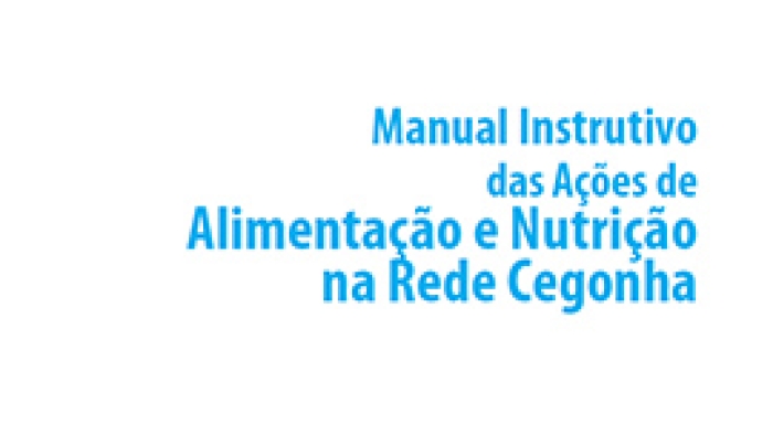Manual instrutivo das ações de alimentação e nutrição na Rede Cegonha