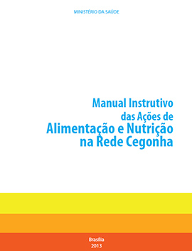 Manual instrutivo das ações de alimentação e nutrição na Rede Cegonha